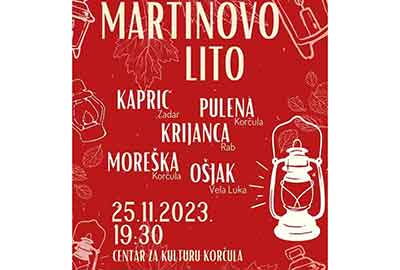 Martinovo lito–a capella group festival-Korčula Tourist Board